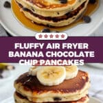 Banana Chocolate Chip Air Fryer Pancakes Recipe