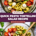 Easy Pesto Tortellini Pasta Salad Recipe