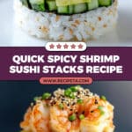 Spicy Shrimp Sushi Stacks Recipe