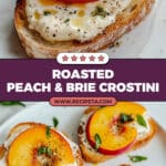Roasted Peach and Brie Crostini Recipe