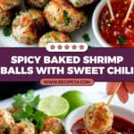 Spicy Baked Shrimp Balls Recipe