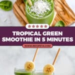 Tropical Green Smoothie Recipe
