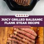 Grilled Balsamic and Garlic Flank Steak Recipe