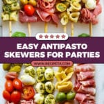 Antipasto Skewers Recipe