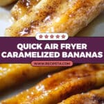 Air Fryer Bananas Recipe