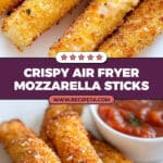 Air Fryer Mozzarella Sticks Recipe