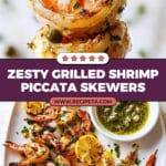 Grilled Shrimp Piccata Skewers Recipe