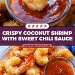 Coconut Shrimp with the Best Dipping Sauce Recipe