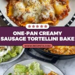 Creamy Italian Sausage Tortellini Recipe
