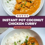 Instant Pot Coconut Chicken Curry Recipe
