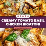 Burst Cherry Tomato Basil Chicken Rigatoni Recipe