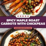 Spicy Maple Roast Carrots with Crispy Chickpeas and Yogurt Sauce Recipe