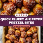 10 Minute Fluffy Air Fryer Pretzel Bites Recipe