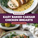 Melt In Your Mouth Caesar Chicken Recipe